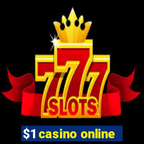 $1 casino online