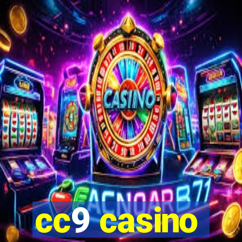 cc9 casino