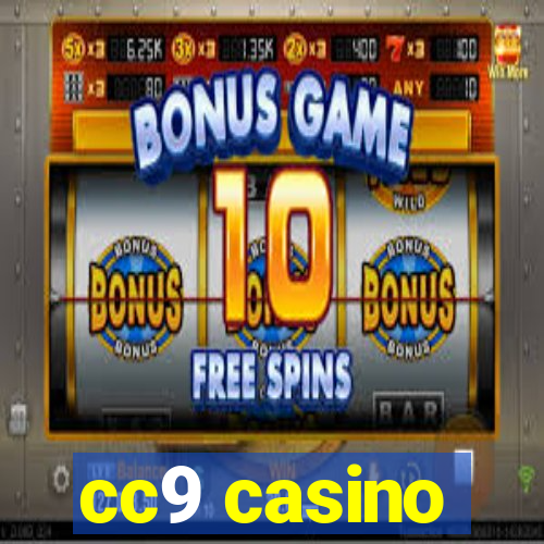 cc9 casino