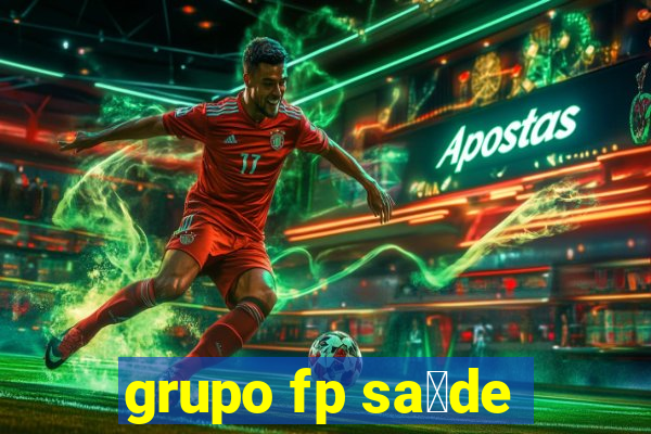 grupo fp sa煤de