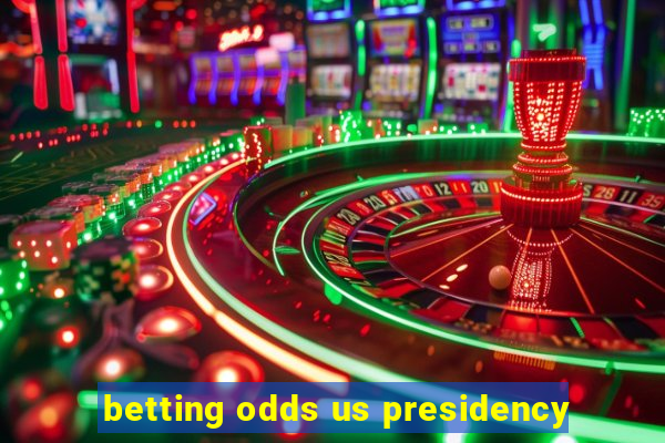 betting odds us presidency