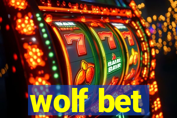 wolf bet