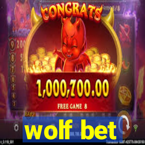 wolf bet