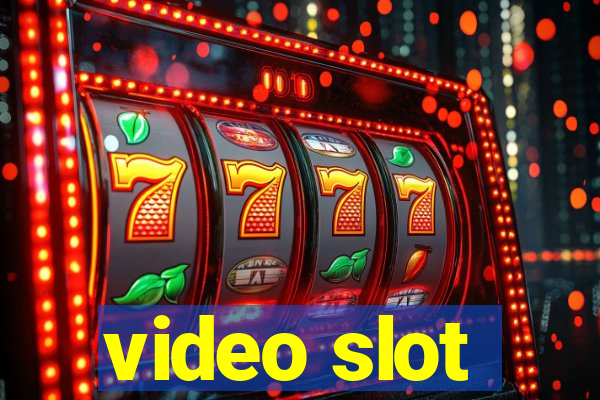 video slot