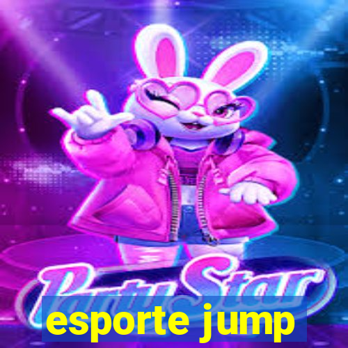 esporte jump