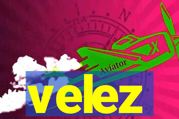 velez