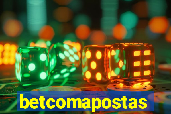 betcomapostas