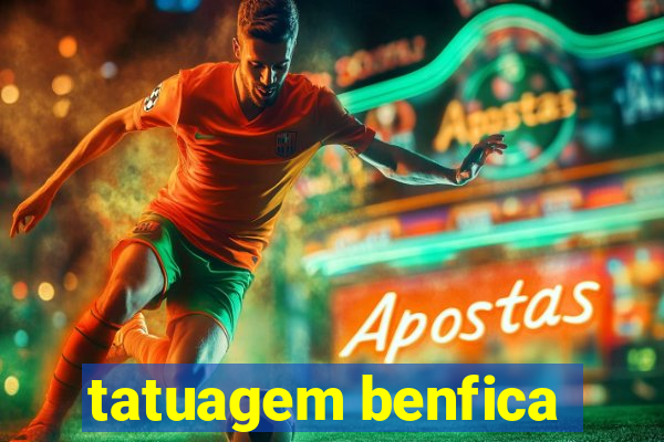 tatuagem benfica