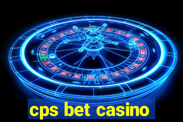 cps bet casino