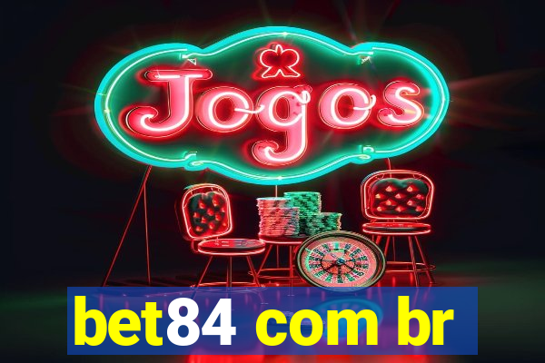 bet84 com br