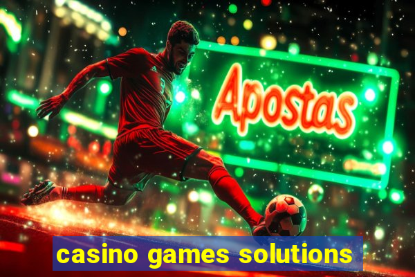 casino games solutions