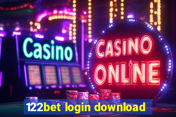 122bet login download