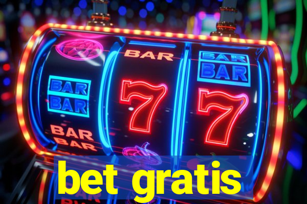 bet gratis