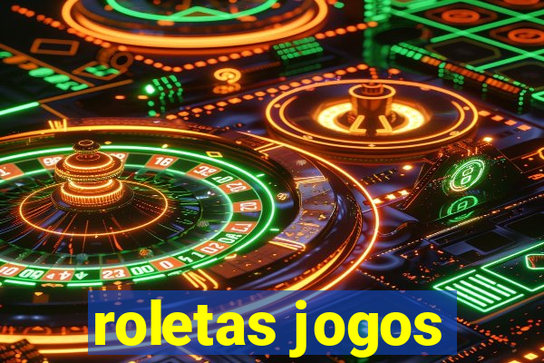 roletas jogos