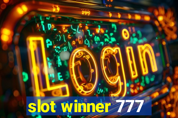 slot winner 777