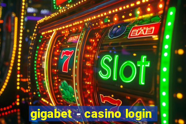 gigabet - casino login