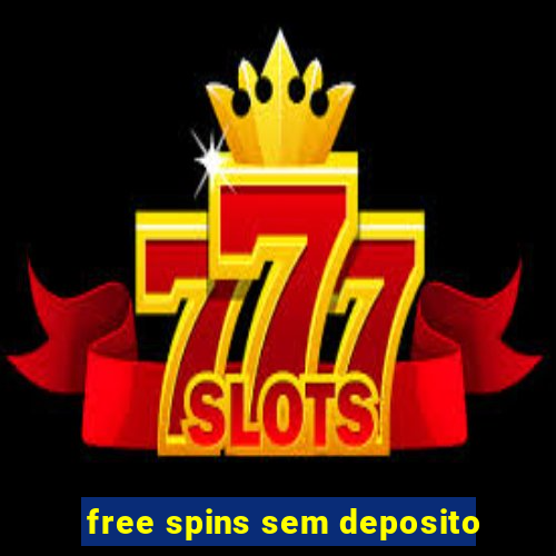 free spins sem deposito