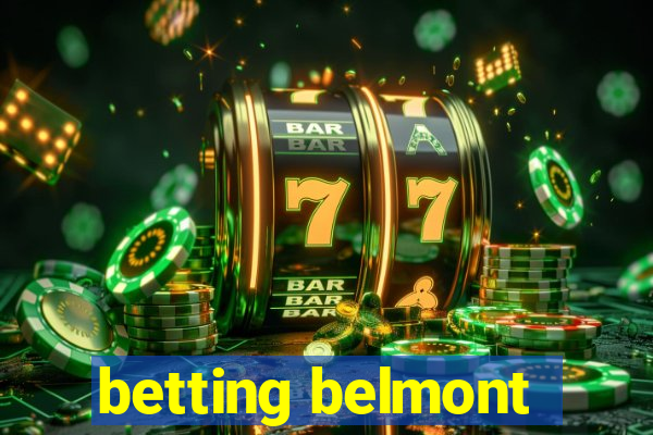 betting belmont