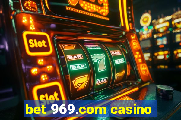 bet 969.com casino