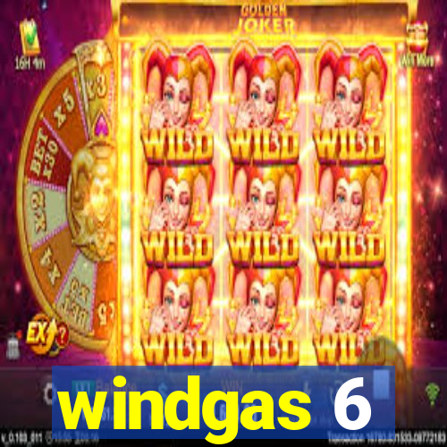 windgas 6