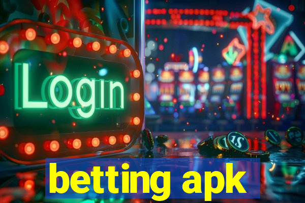 betting apk