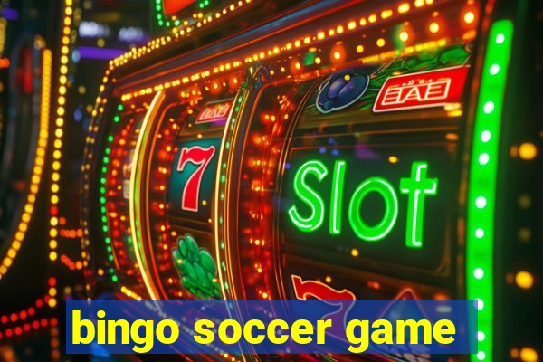 bingo soccer game