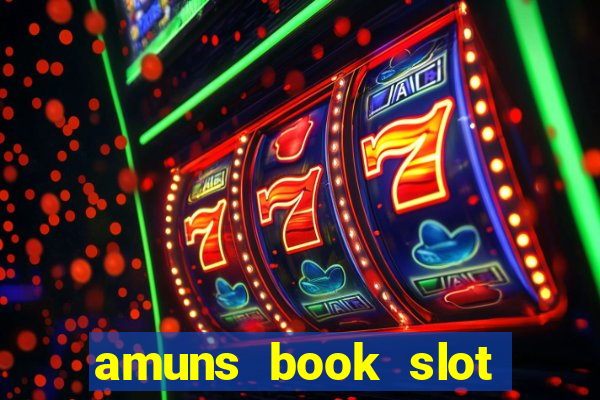 amuns book slot free play