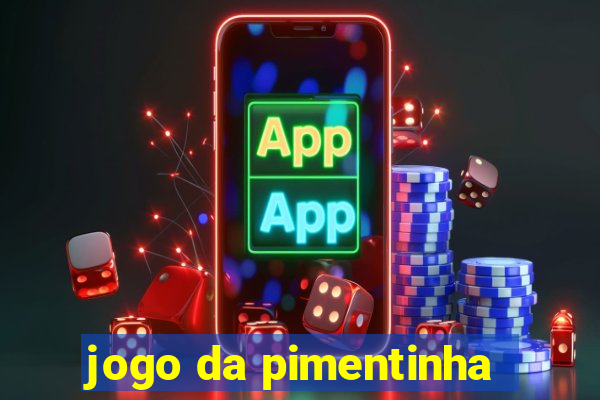 jogo da pimentinha