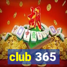 club 365