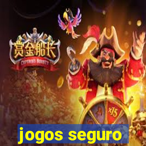 jogos seguro