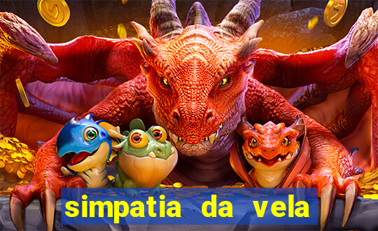 simpatia da vela para afastar rival