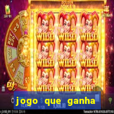 jogo que ganha dinheiro gr谩tis