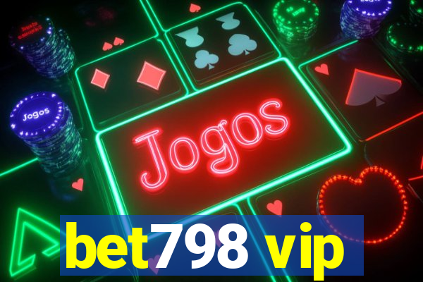 bet798 vip