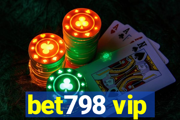 bet798 vip