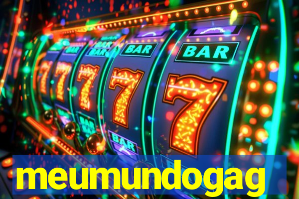 meumundogag