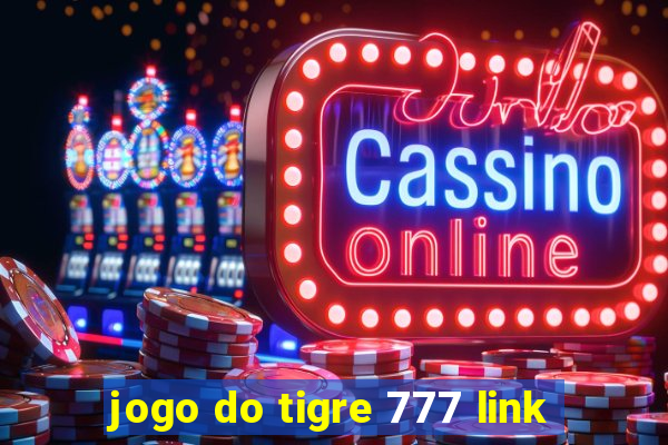 jogo do tigre 777 link