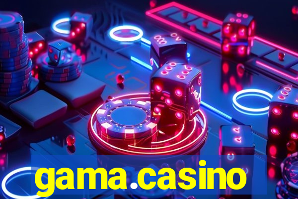 gama.casino