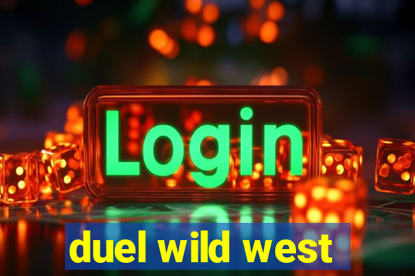 duel wild west