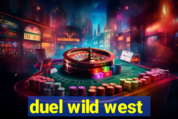 duel wild west