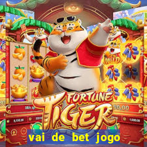 vai de bet jogo do gusttavo lima