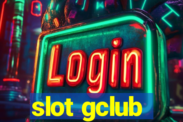 slot gclub