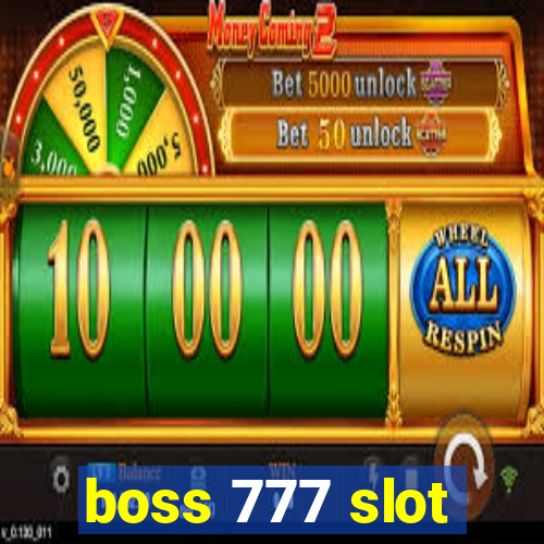 boss 777 slot