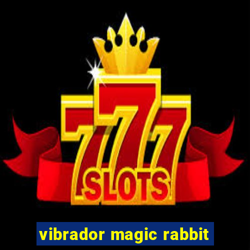 vibrador magic rabbit