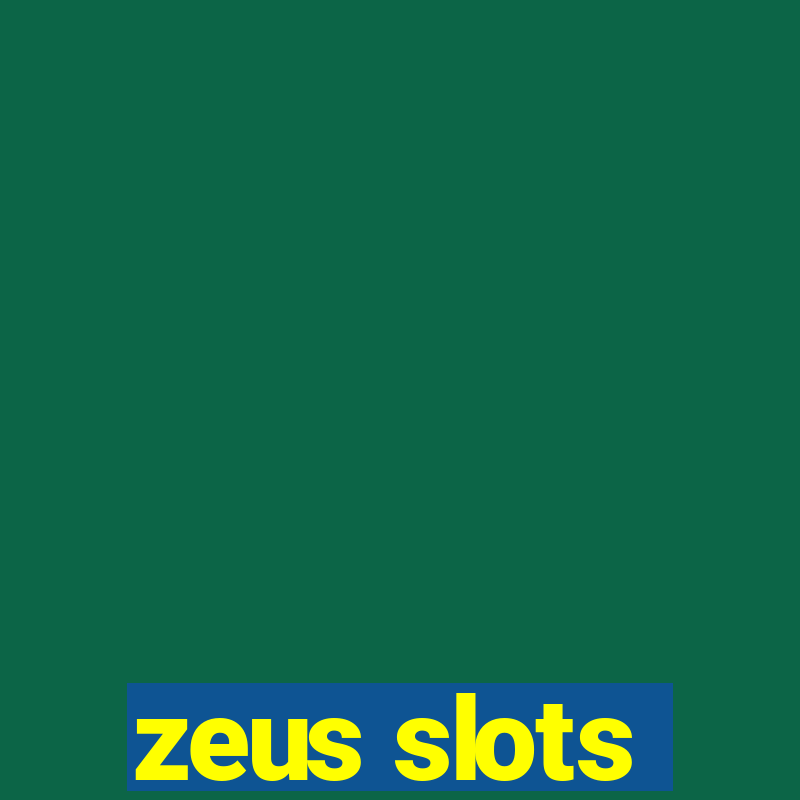 zeus slots