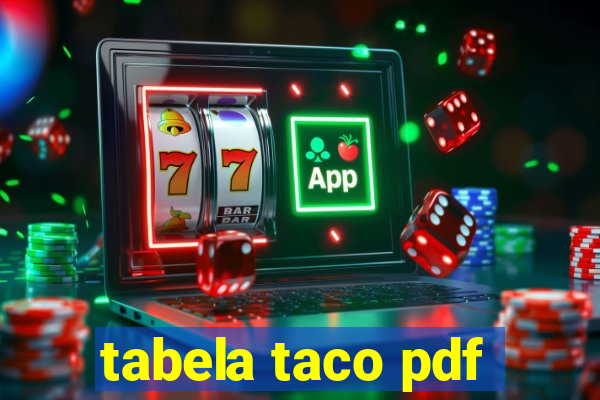 tabela taco pdf