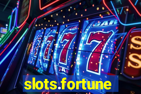 slots.fortune