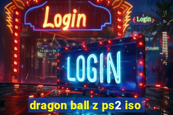 dragon ball z ps2 iso