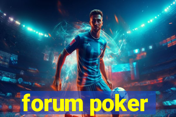 forum poker