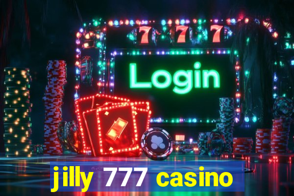 jilly 777 casino