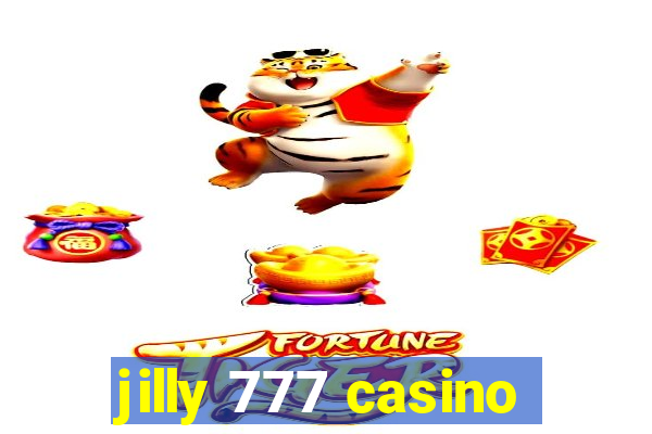 jilly 777 casino